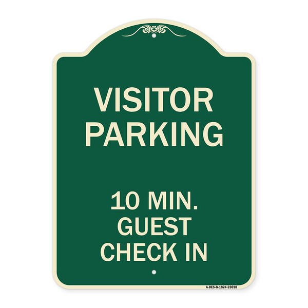 Signmission Reserved Parking Visitor Parking 10 Min. Guest Check In Heavy-Gauge Alum, 24" x 18", G-1824-23018 A-DES-G-1824-23018 - main